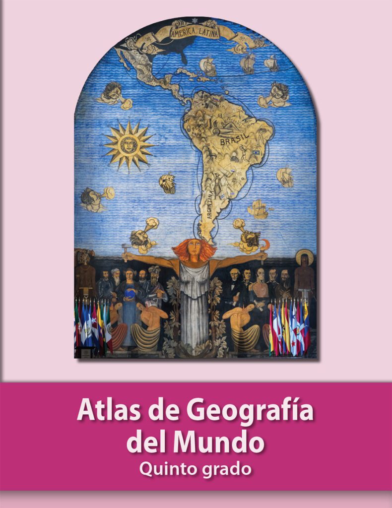 Atlas de Geografía del mundo quinto grado